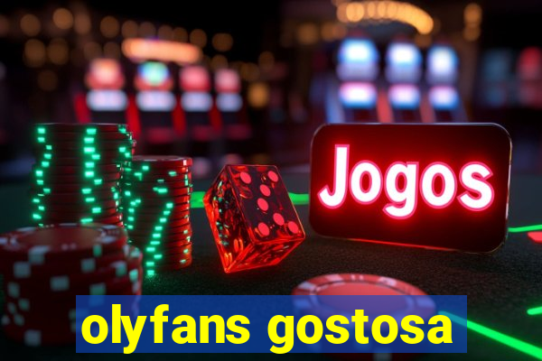 olyfans gostosa